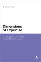 E-book, Dimensions of Expertise : A Conceptual Exploration of Vocational Knowledge, Bloomsbury Publishing