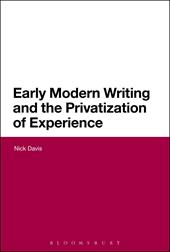 E-book, Early Modern Writing and the Privatization of Experience, Bloomsbury Publishing