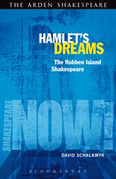 E-book, Hamlet's Dreams : The Robben Island Shakespeare, Bloomsbury Publishing