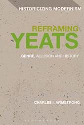 E-book, Reframing Yeats : Genre, Allusion and History, Bloomsbury Publishing