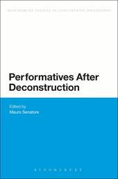 E-book, Performatives After Deconstruction, Bloomsbury Publishing