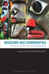 E-book, Museums and Communities : Curators, Collections and Collaboration, Bloomsbury Publishing