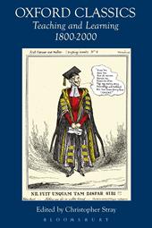E-book, Oxford Classics : Teaching and Learning 1800-2000, Bloomsbury Publishing