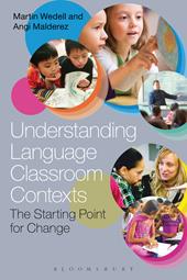 eBook, Understanding Language Classroom Contexts : The Starting Point for Change, Bloomsbury Publishing