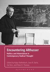eBook, Encountering Althusser : Politics and Materialism in Contemporary Radical Thought, Bloomsbury Publishing