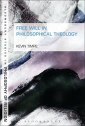 eBook, Free Will in Philosophical Theology, Bloomsbury Publishing