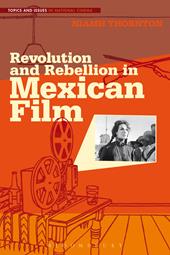 E-book, Revolution and Rebellion in Mexican Film, Bloomsbury Publishing