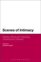 E-book, Scenes of Intimacy : Reading, Writing and Theorizing Contemporary Literature, Bloomsbury Publishing
