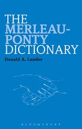 eBook, The Merleau-Ponty Dictionary, Bloomsbury Publishing