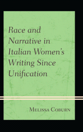 E-book, Race and Narrative in Italian Women's Writing Since Unification, Fairleigh Dickinson University Press