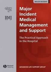 E-book, Major Incident Medical Management and Support : The Practical Approach in the Hospital, BMJ Books