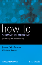 E-book, How to Survive in Medicine : Personally and Professionally, BMJ Books