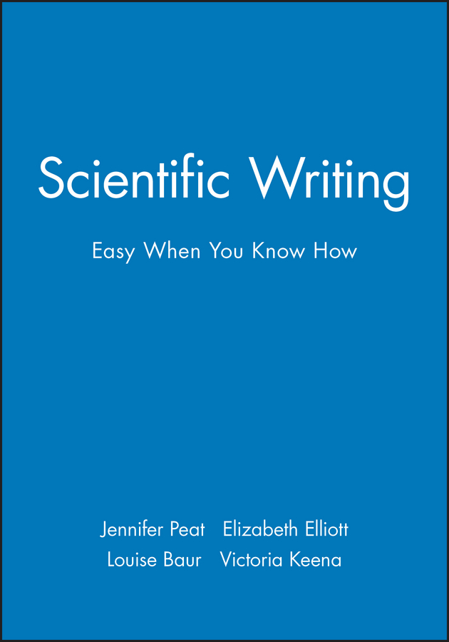 eBook, Scientific Writing : Easy When You Know How, BMJ Books