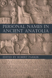 E-book, Personal Names in Ancient Anatolia, The British Academy