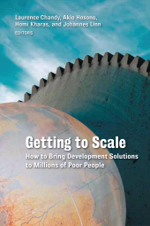 eBook, Getting to Scale : How to Bring Development Solutions to Millions of Poor People, Brookings Institution Press