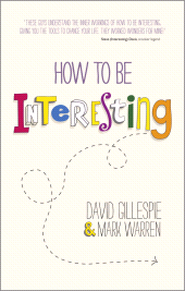eBook, How To Be Interesting : Simple Ways to Increase Your Personal Appeal, Capstone