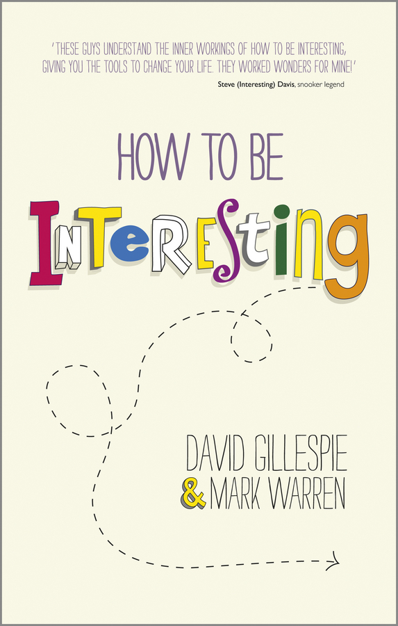 eBook, How To Be Interesting : Simple Ways to Increase Your Personal Appeal, Capstone
