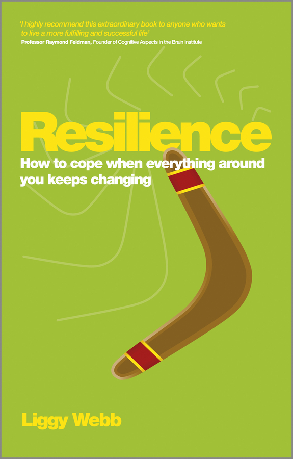 eBook, Resilience : How to cope when everything around you keeps changing, Capstone