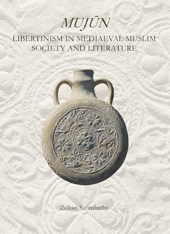 E-book, Mujùn : Libertinism in Medieval Muslim Society and Literature, Szombathy, Zoltan, Casemate Group