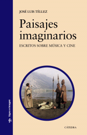 E-book, Paisajes imaginarios : Escritos sobre música y cine, Ediciones Cátedra