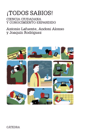 E-book, Todos sabios! : Ciencia ciudadana y conocimiento expandido, Ediciones Cátedra