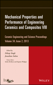 E-book, Mechanical Properties and Performance of Engineering Ceramics and Composites VIII, Volume 34, Issue 2, American Ceramic Society
