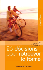 E-book, 26 décisions pour retrouver la forme, Presses du Châtelet