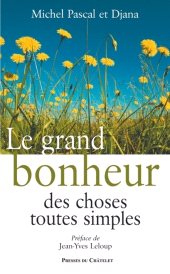 E-book, Le grand bonheur des choses toutes simples, Presses du Châtelet