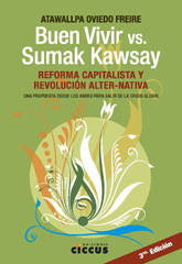 E-book, Buen vivir vs. Sumak kawsay : reforma capitalista y revolución alter-nativa, Ediciones Ciccus