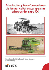 eBook, Adaptación y transformaciones de las agriculturas pampeanas al inicio del siglo XXI, Ediciones Ciccus