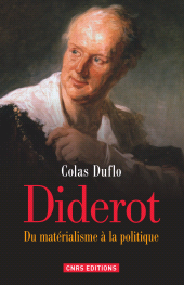 eBook, Diderot : Du matérialisme à la politique, Duflo, Colas, CNRS Éditions