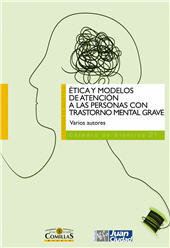E-book, Ética y modelos de atención a las personas con trastorno mental grave, Universidad Pontificia Comillas
