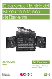 E-book, El claviorgue Hauslaib del Museu de la Música de Barcelona, Documenta Universitaria