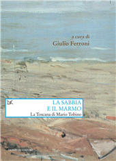 E-book, La sabbia e il marmo, Ferroni, Giulio, Donzelli Editore