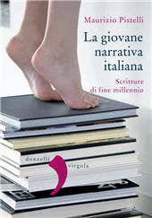 E-book, La giovane narrativa italiana, Pistelli, Maurizio, Donzelli Editore