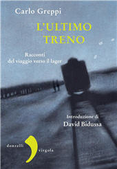 eBook, L'ultimo treno, Greppi, Carlo, Donzelli Editore