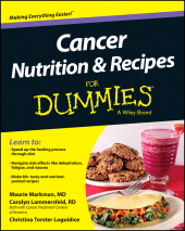 E-book, Cancer Nutrition and Recipes For Dummies, For Dummies