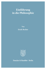 E-book, Einführung in die Philosophie. : Mit einem Anhang von Aloys Wenzl., Becher, Erich, Duncker & Humblot