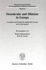 E-book, Demokratie und Diktatur in Europa. : Geschichte und Wechsel der politischen Systeme im 20. Jahrhundert., Duncker & Humblot