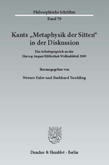 eBook, Kants "Metaphysik der Sitten" in der Diskussion. : Ein Arbeitsgespräch an der Herzog August Bibliothek Wolfenbüttel 2009., Duncker & Humblot