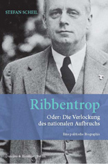 E-book, Ribbentrop. : Oder: Die Verlockung des nationalen Aufbruchs. Eine politische Biographie., Duncker & Humblot
