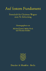 E-book, Auf festem Fundament. : Festschrift für Christean Wagner zum 70. Geburtstag., Duncker & Humblot