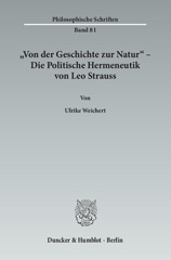 eBook, Von der Geschichte zur Natur - Die Politische Hermeneutik von Leo Strauss., Duncker & Humblot