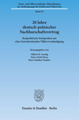 E-book, 20 Jahre Deutsch-Polnischer Nachbarschaftsvertrag. : Realpolitische Stichproben aus einer fortschreitenden Völkerverständigung., Duncker & Humblot