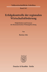 E-book, Erfolgskontrolle der regionalen Wirtschaftsförderung. : Möglichkeiten und Grenzen der ökonometrischen Wirkungsforschung., Duncker & Humblot