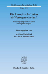 E-book, Die Europäische Union als Wertegemeinschaft. : Forschungssymposium zu Ehren von Siegfried Magiera., Duncker & Humblot