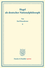eBook, Hegel als deutscher Nationalphilosoph., Rosenkranz, Karl, Duncker & Humblot