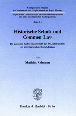E-book, Historische Schule und Common Law. : Die deutsche Rechtswissenschaft des 19. Jahrhunderts im amerikanischen Rechtsdenken., Duncker & Humblot