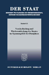 E-book, Verabschiedung und Wiederentdeckung des Staates im Spannungsfeld der Disziplinen., Duncker & Humblot