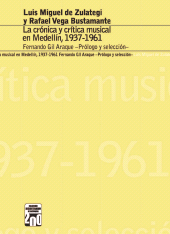 E-book, La crónica y la crítica musical en Medellín, 1937-1961, Universidad EAFIT